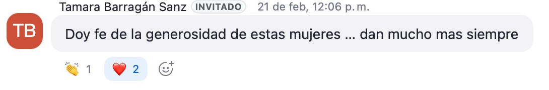 Tamara: doy fe de la generosidad de estas mujeres, dan mucho más