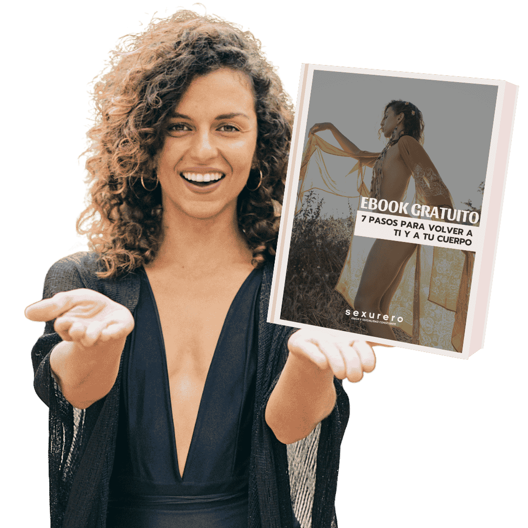 Ebook gratis: 7 Pasos para Volver a Ti y a Tu Cuerpo - Sexurero